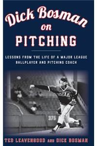 Dick Bosman on Pitching