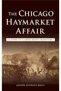 Chicago Haymarket Affair