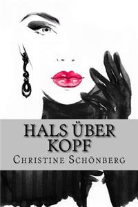 Hals über Kopf