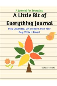 A Little Bit of Everything Journal - A Journal for Everyday