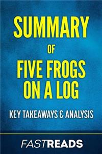 Summary of Five Frogs on a Log