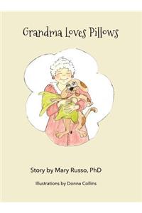 Grandma Loves Pillows