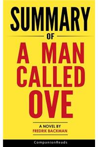 Summary of a Man Called Ove: A Novel by Fredrik Backman