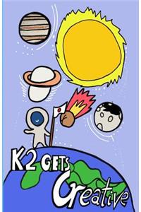 K2 Gets Creative 2016-2017