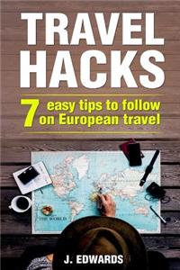 Travel Hacks