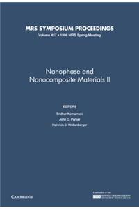 Nanophase and Nanocomposite Materials II: Volume 457