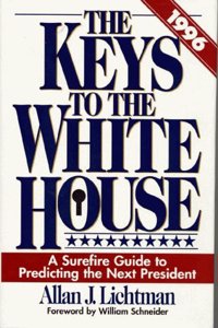 The Keys to the White House, 1996