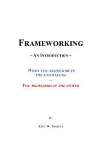 Frameworking
