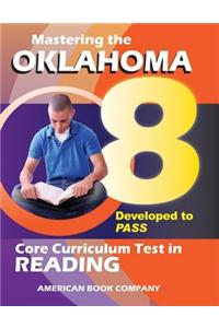 Mastering the 8th Grade Oklahoma Core Curriculum Test in Reading
