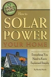 How to Solar Power Your Home