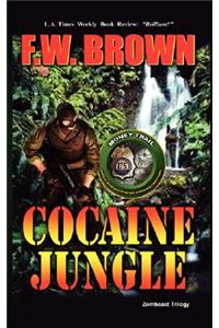 Cocaine Jungle