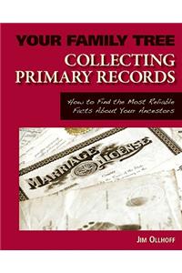 Collecting Primary Records