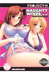 Naughty Wives, Volume 1