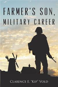 Farmer's Son, Military Career