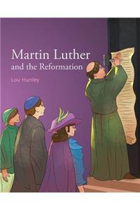 Martin Luther And The Reformation