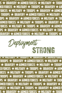 Deployment Strong
