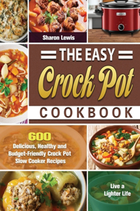 Easy Crock Pot Cookbook