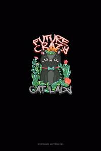 Future Crazy Cat Lady