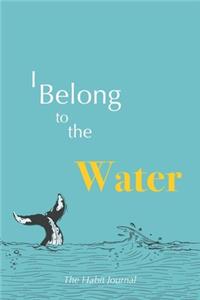I Belong To The Water