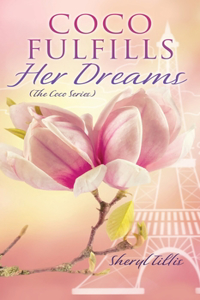 Coco Fulfills Her Dreams