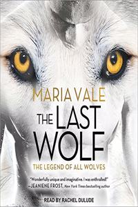 The Last Wolf Lib/E