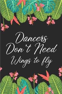 Dancers Don't Need Wings