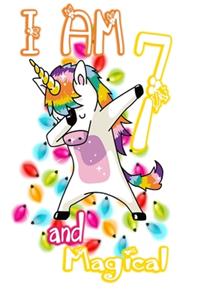 I am 7 and Magical