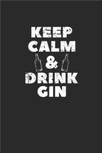 Keep Calm & Drink Gin