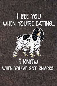 I See You When You're Eating I Know When You've Got Snacks: English Cocker Spaniel Puppy Dog 2020 2021 Monthly Weekly Planner Calendar Schedule Organizer Appointment Journal Notebook For Dog Owners and Puppy 