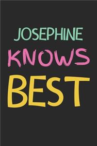 Josephine Knows Best