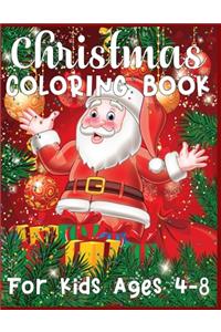 Christmas Coloring Book For Kids Ages 4-8