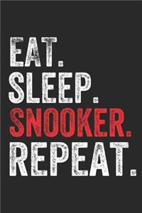 Eat Sleep Snooker Repeat Sports Notebook Gift