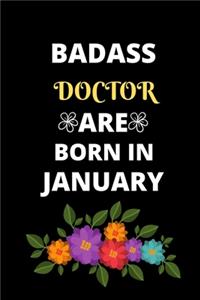 Badass Doctor Are Born in January