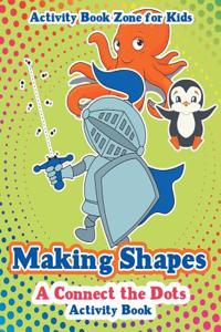 Making Shapes