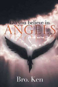 Do You believe in Angels
