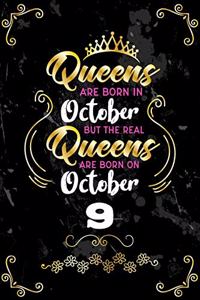 Queens Are Born In October But The Real Queens Are Born On October 9