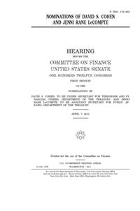 Nominations of David S. Cohen and Jenni Rane LeCompte