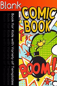 Blank Comic Book for Kids with Variety of Templates