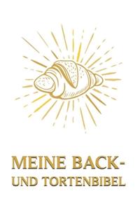 Meine Back- Und Tortenbibel