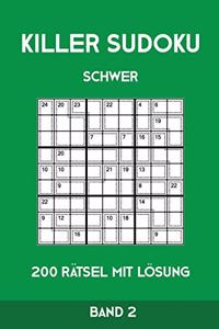 Killer Sudoku Schwer 200 Rätsel Mit Lösung Band2
