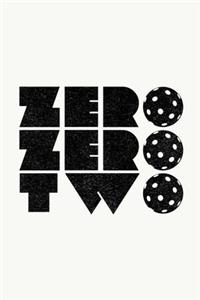 Zero Zero Two