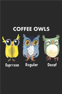 Coffee Owls Espresso Regular Decaf
