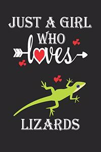 Just a Girl Who Loves Lizards: Gift for Lizards Lovers, Lizards Lovers Journal / Notebook / Diary / Birthday Gift