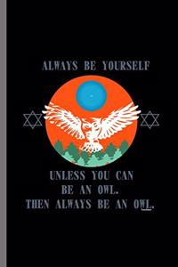 Always be yourself
