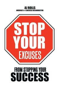 Stop Your Excuses