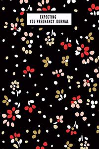 Expecting You Pregnancy Journal