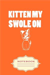 Kitten My Swole on