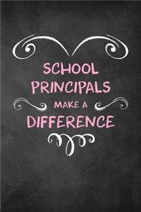 School Principals Make A Difference