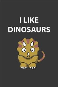 I Like Dinosaurs Triceratops Notebook
