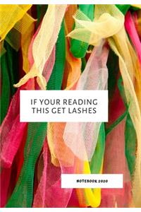 If Your Reading This Get Lashes